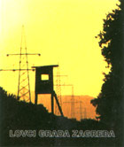 Lovci grada Zagreba - Monografija