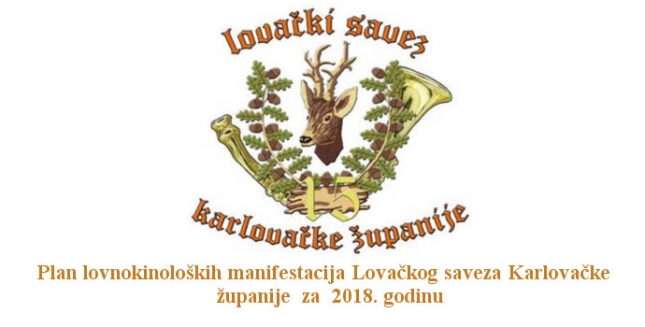 Plan lovnokinoloških manifestacija LS Karlovačke županije